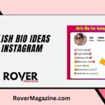 100+ Quotes for Instagram Bio – Attitude, Stylish, Cool, Aesthetic & Unique Instagram Bio [2023]